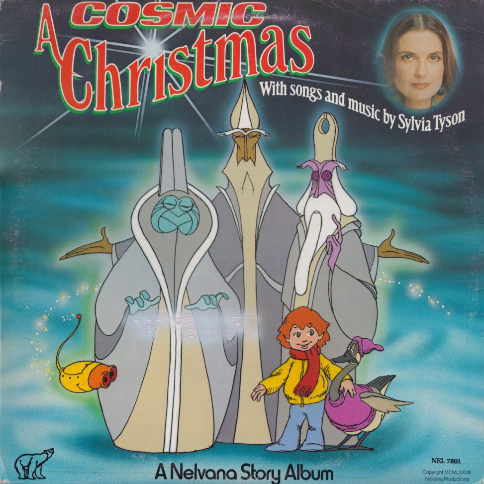 A Cosmic Christmas: A Nelvana Story Album